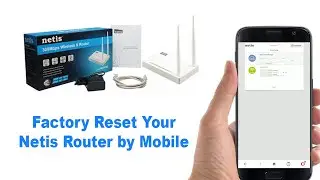 How to factory reset your Netis router by Mobile । Netis WF2419E Wireless N 300 Router