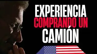 ¡QUERIAMOS COMPRAR UN CAMIÓN Y ESTO PASO!