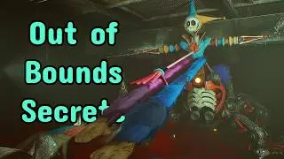 Finding Out of Bounds Secrets in Chapter 5 - Poppy Playtime