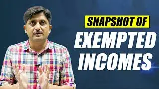 Snapshot of Exempted Incomes | Exempt income & Taxable income | Best Commerce Coaching in Allahabad