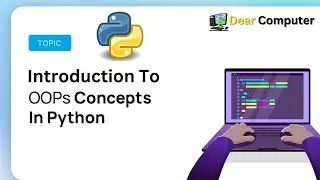 What is Object Oriented Programming in Python - Introduction To OOPS in Python