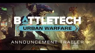 BATTLETECH Urban Warfare - Announcement Trailer