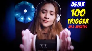 ASMR | 100 TRIGGER en 8 MINUTOS | ASMR Español | Asmr with Sasha