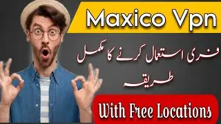 Mexico VPN Kaise Use kare | mexico vpn free | Mexico VPN review - free vpn for android