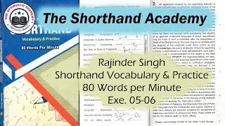Exercise 05-06(Rajinder SIngh 80 w.p.m.) || The Shorthand Academy || The Optimistic Academy