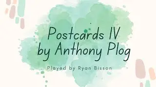 Postcards IV by Anthony Plog