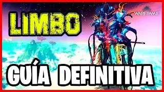 Warframe | LIMBO: ULTIMATE GUIDE + BUILDS 2023 ✅
