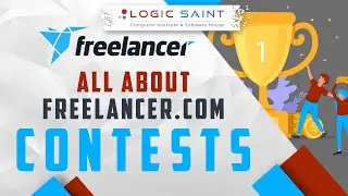 Part 03 - All About Freelancer.com Contest Know Your Worth & Measure Your Skills