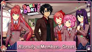 Already a member in the club | Doki Doki Literature Club [Part 2]