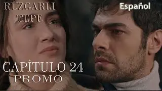RÜZGARLI TEPE 24 / Colina Ventosa 24