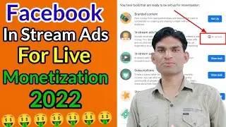 Facebook Live Stream Monetization 2022 || in Stream ads For Live Stream Monetization Fb