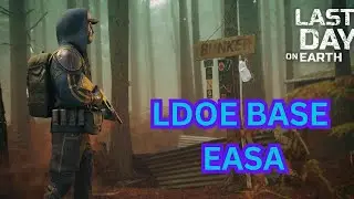 Raid Base EASA - LDOE - Last Day On Earth