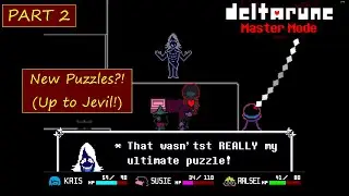 Let's play Deltarune MASTER MODE! - PART 2! (Up to Jevil!)