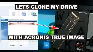 [Tutorial] Cloning an SSD with Acronis True Image
