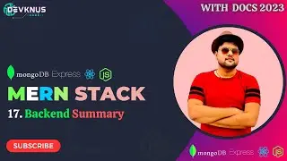 Backend Summary  | Mern Stack Tutorial in Hindi 2023 #17