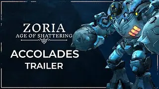 Zoria: Age of Shattering | Accolades Trailer