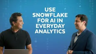 Using AI Within Snowflake For Everyday Analytics