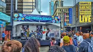 Vancouver Live 🇨🇦 - West End Market | Granville & Black Block Party | Chinatown Fest (Aug 24, 2024)