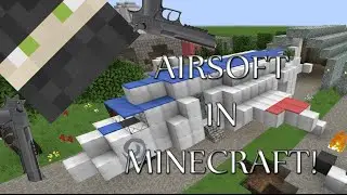 Minecraft Airsoft Field (Survival Based Airsoft Field) PC + Download