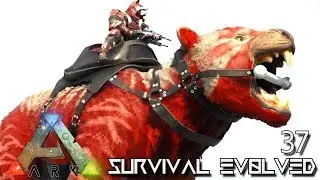 ARK: SURVIVAL EVOLVED - NEW ALPHA THYLACOLEO & ALPHA DIREBEAR !!! E37 (MODDED EXTINCTION CORE)