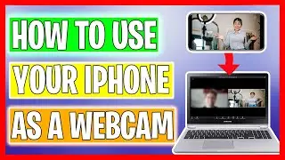 How to Use iPhone as Webcam on PC ✅