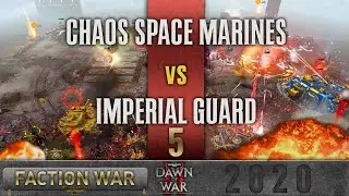 Dawn of War 2 - Faction Wars 2020 | Chaos Space Marines v Imperial Guard #5