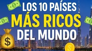 Así es la Vida en los Países MÁS RICOS del Mundo 😱 (Sorprendente)