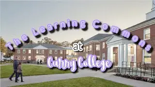 A Tour of the Learning Commons at Curry College