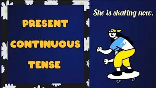 Present Continuous Tense | Definitions, Formats, Examples and Uses in English | Stative Verbs |