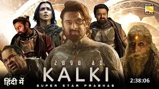 Kalki2898 Ad Full Movie Hindi Dubbed 2024 Release Update|Prabhas New Movie|Trailer Reaction