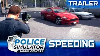 Police Simulator Patrol Officers - Speeding