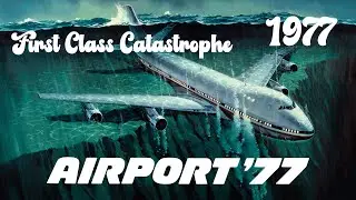 Airport '77:  First class catastrophe