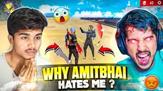 Amitbhai Angry on Me 😂 || FireEyes Vs 