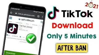 How to Download Tiktok After Ban 2022 | Tiktok Download | How to Install Tiktok After ban | TikTok