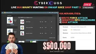 Live Bug Bounty: Earn Money with IDOR, Brute Force, & Sensitive Info Disclosure | OWASP Juice Shop