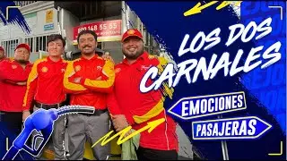 ¡Emociones Pasajeras con Los Dos Carnales despachando gasolina!