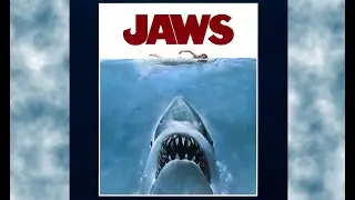 I Just saw Jaws for the First Time