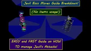 EASY and FAST Guide on HOW TO avoid Jevil's attacks! (No ITEMS usage too!) - DELTARUNE