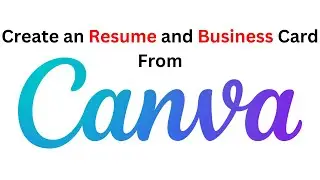 It's 2024 | Create Stunning Cover Letters & Business Cards with Canva: Step-by-Step Design Guide!
