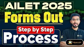 AILET 2025 Forms Out I Step by Step Process I NLU Delhi I Keshav Malpani