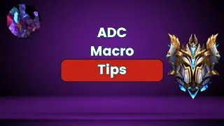 ADC Macro Tips in Wild Rift: Rank 5 Sovereign Coaching