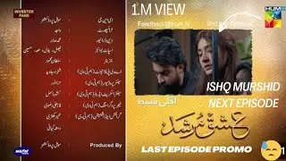 Ishq Murshid _ Last Ep 31 Teaser _ 29 April 2024 _ Khurshid Fans , Master Paints & motherCare ✨