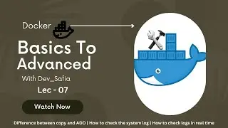 Difference between copy and ADD | How to check the system log | How to check logs in real time