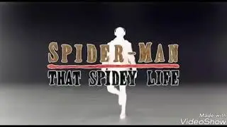 THAT SPIDEY LIFE