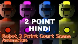 Robot 2 point || HINDI || C8I Animation