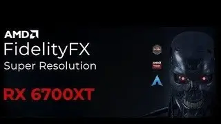 Terminator - Resistance  FidelityFX Super Resolution на RX6700XT