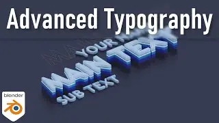 Blender Advanced Typography for Beginners [Blender 2.9] | English