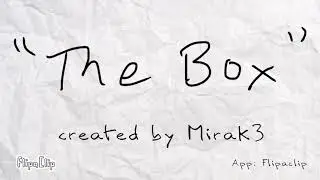 The Box (animated short) by Mirak3