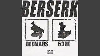 BERSERK