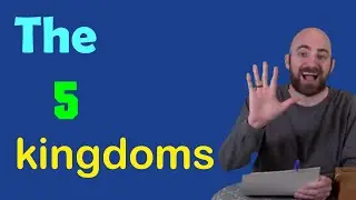 The 5 Kingdoms of Living Things Rap